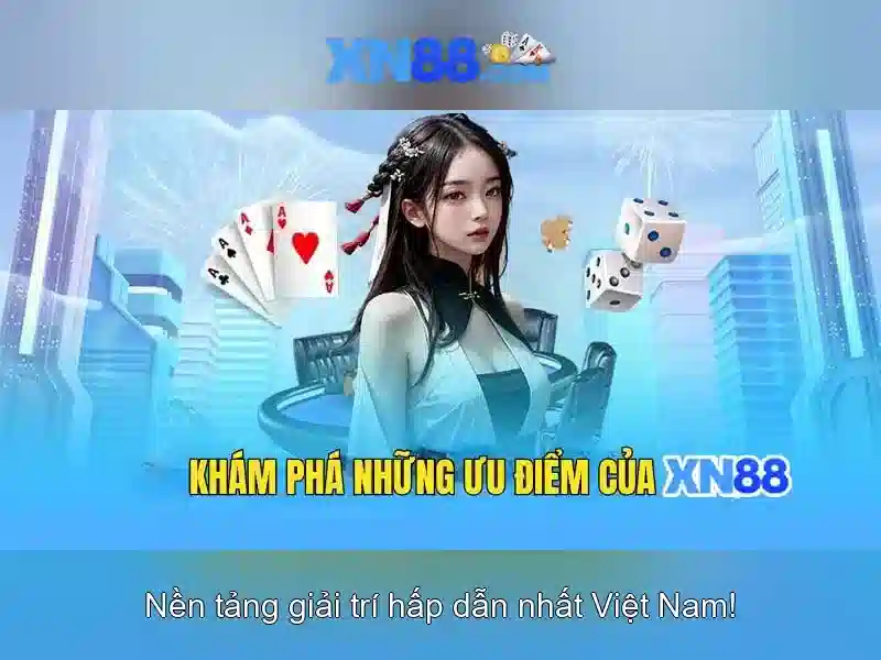 XN88: Nền tảng giải trí và trò chơi trực tuyến